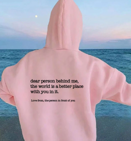 Lovidam™ 'Dear Person Behind Me' Hoodie